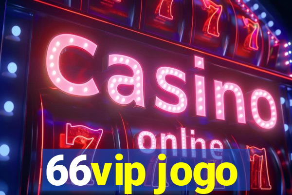 66vip jogo